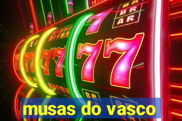 musas do vasco